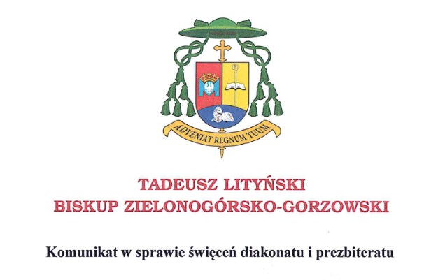 Komunikat Biskupa o święceniach diakonatu i prezbiteratu