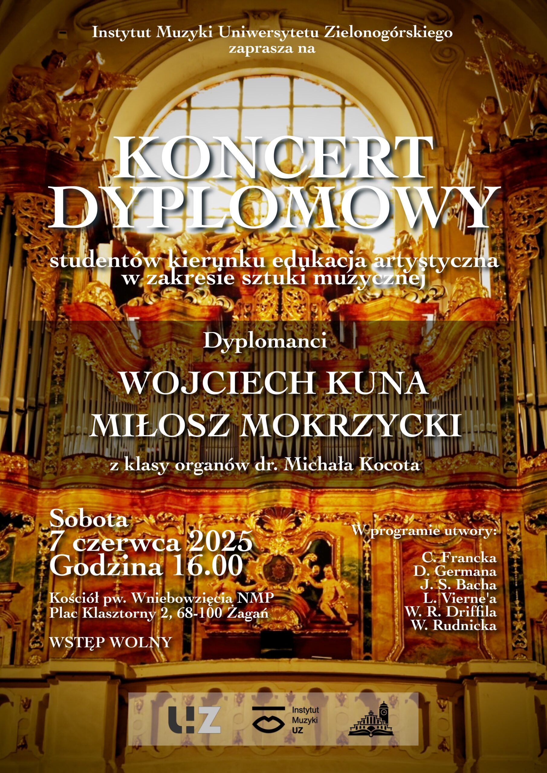 koncert dyplomowy naszego organisty p. Wojciecha Kuny